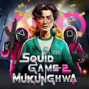 Squid Game 2: Mukunghwa