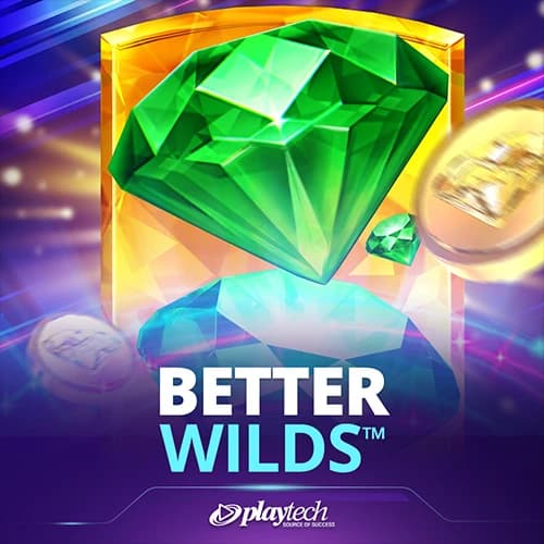 Better Wilds