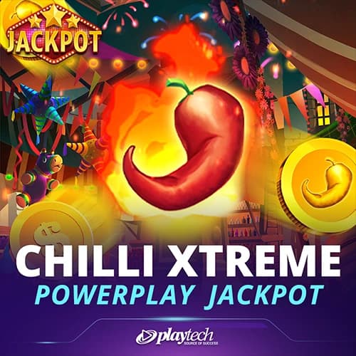 Chilli Xtreme PowerPlay Jackpot