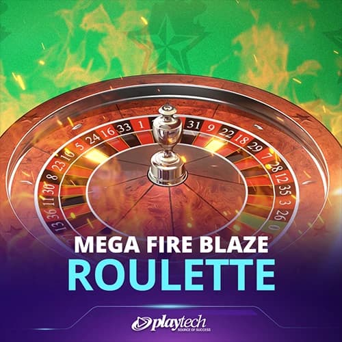Mega Fire Blaze: Roulette