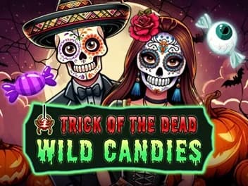 Trick of the Dead Wild Candies Megaways