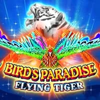 BIRD'S PARADISE - FLYING TIGER