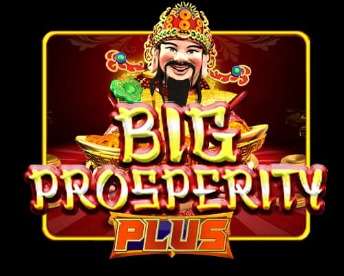 Big Prosperity Plus