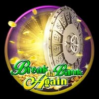 Break da Bank Again