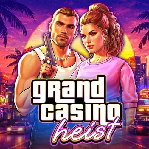 Grand Casino Heist